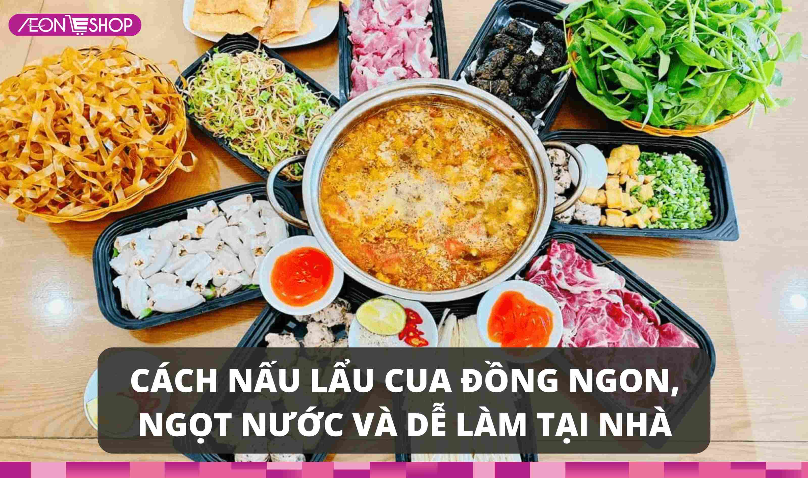 Cách nấu lẩu cua đồng