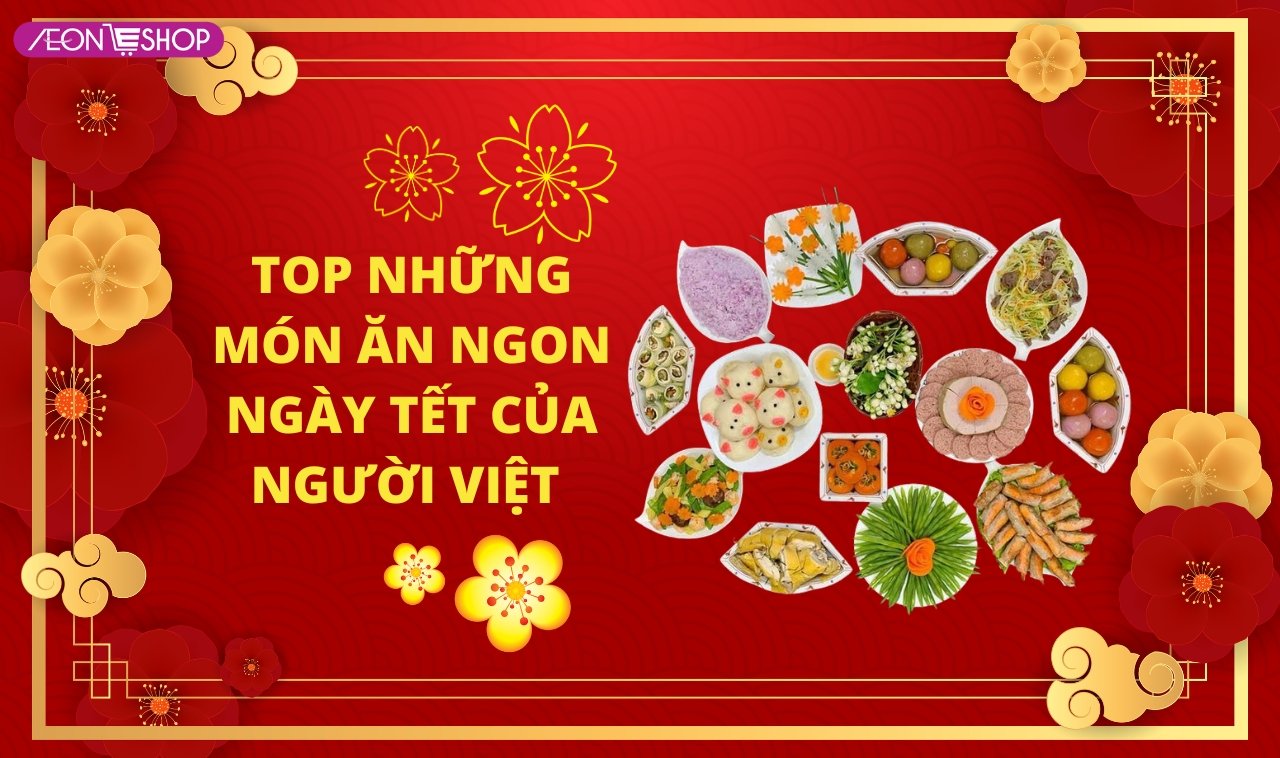 Món ăn ngày Tết cổ truyền