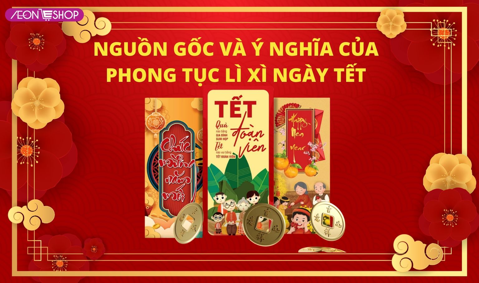 Phong tục lì xì Tết ở Việt Nam