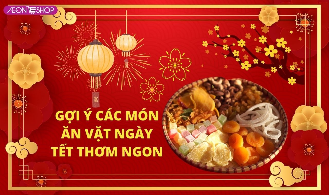 Món ăn vặt ngày tết