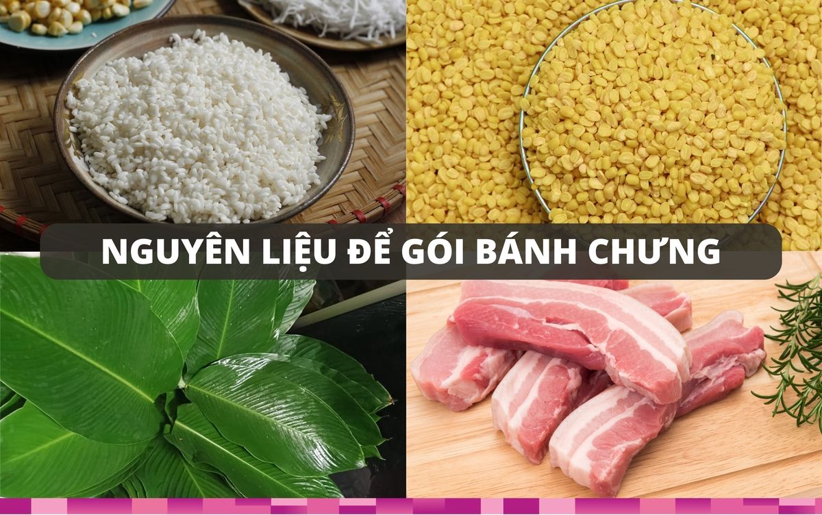 Nguyên liệu gói bánh chưng ngày Tết