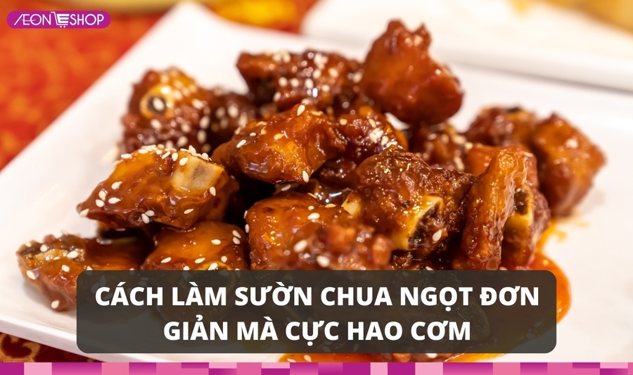 Cách làm sườn xào chua ngọt