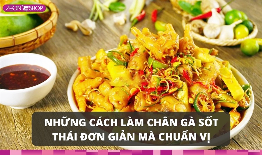 cách làm chân gà sốt thái