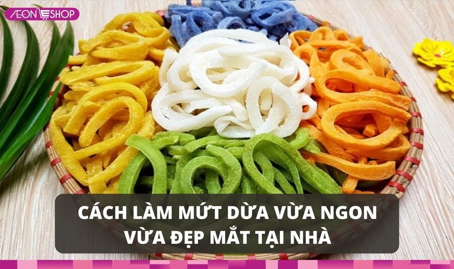 Cách làm mứt dừa