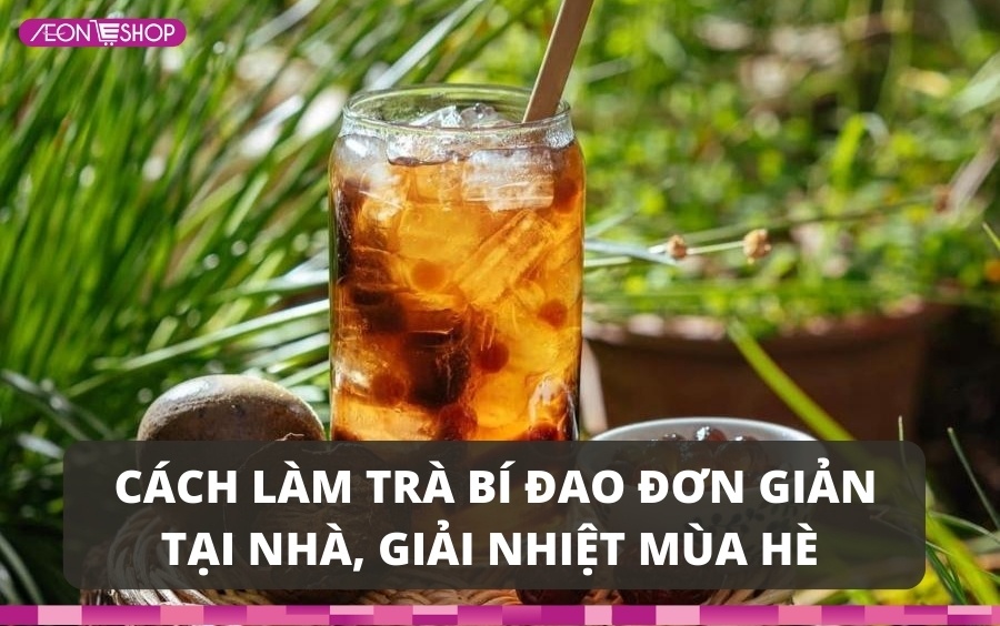 Cách nấu trà bí đao