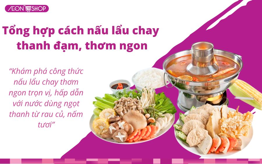 Cách nấu lẩu chay