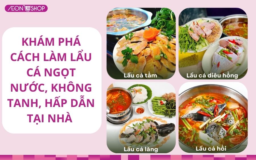 Cách nấu lẩu cá