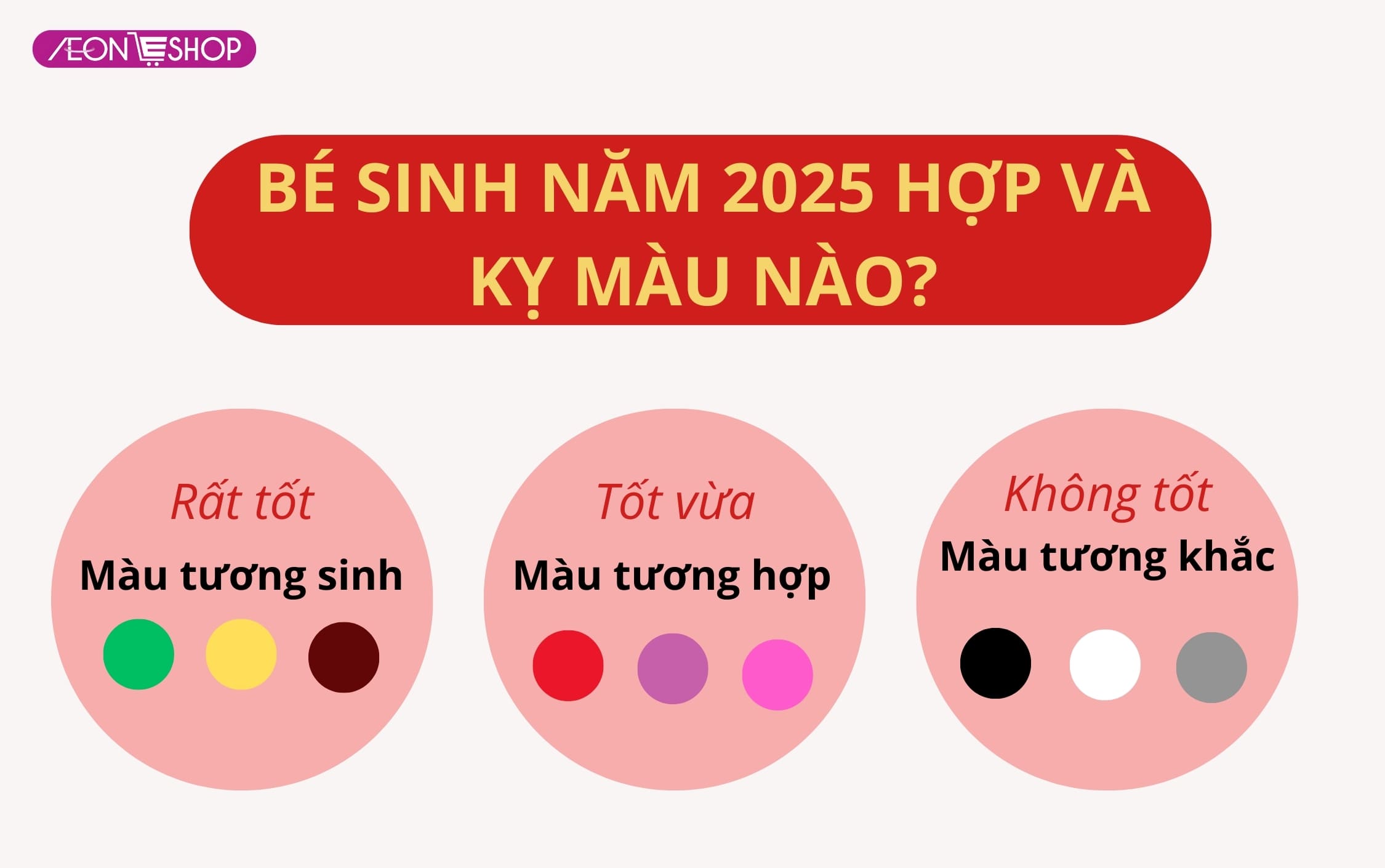 Bé sinh năm 2025 hợp và kỵ màu nào