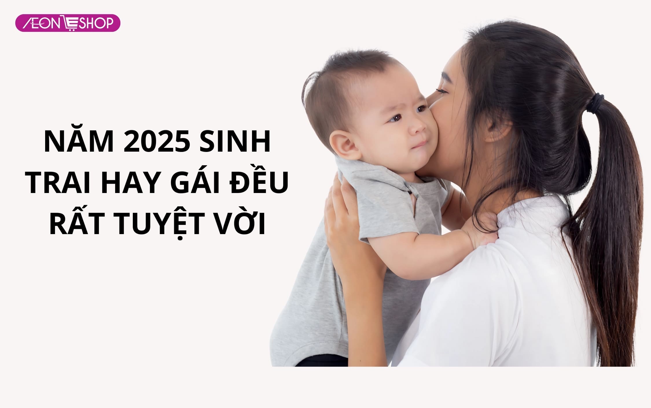 Năm 2025 nên sinh con trai hay con gái