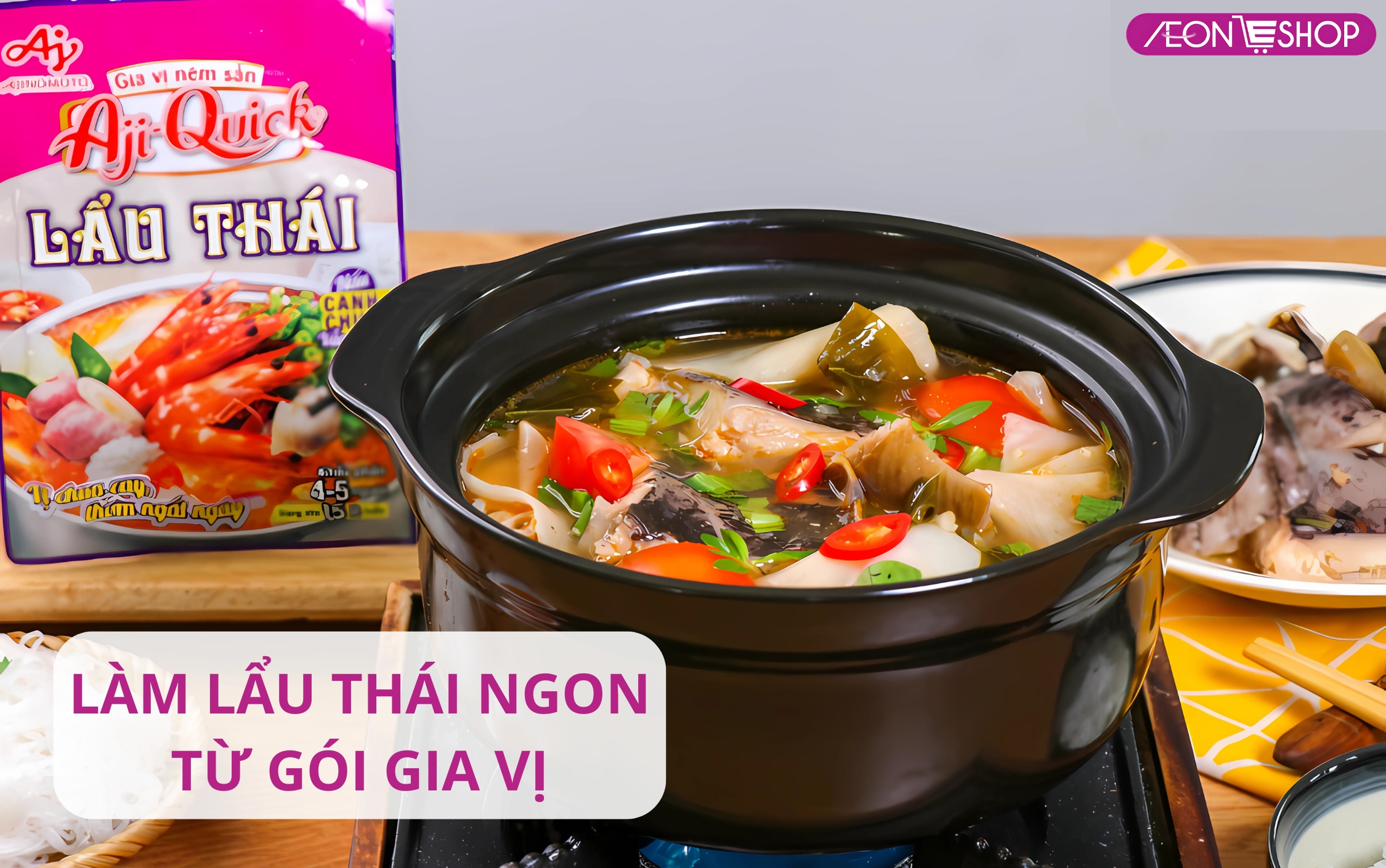 Lẩu thái nấu bằng gói gia vị