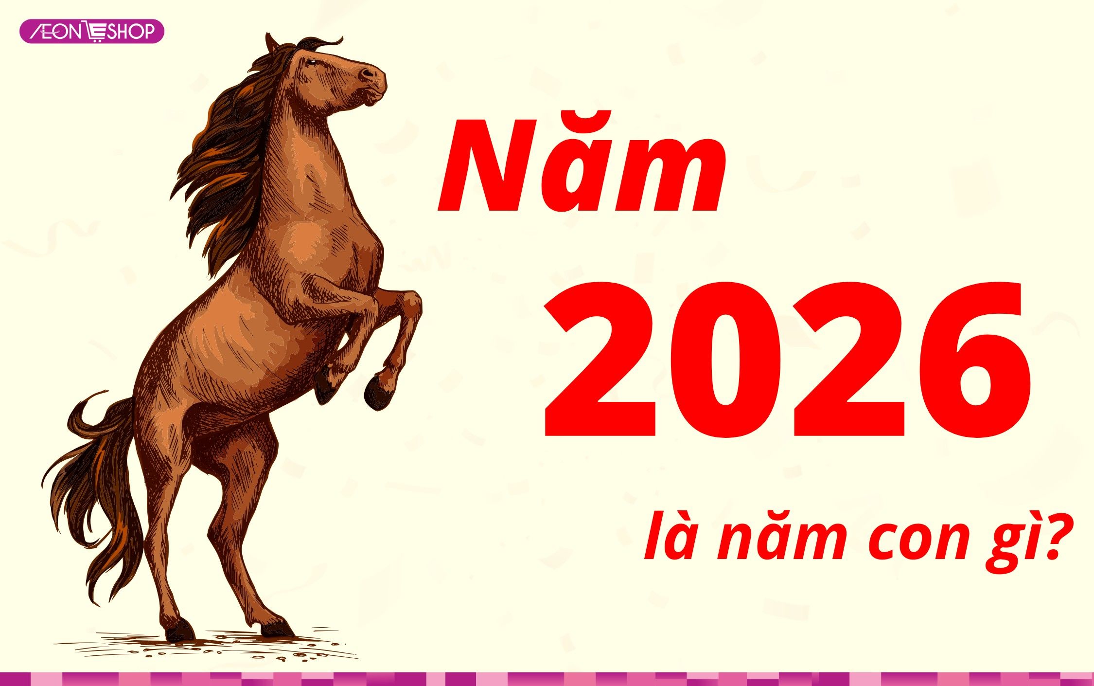 Năm 2026 là năm con gì