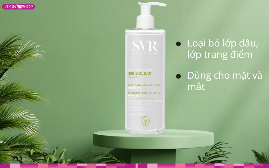 Nước tẩy trang SVR Sebiaclear Eau Micellaire dành cho da dầu mụn