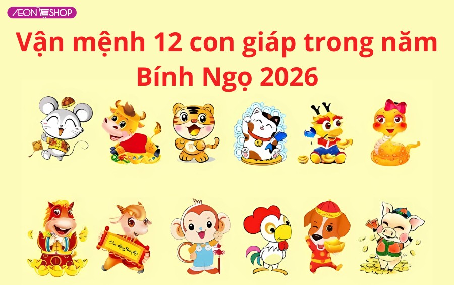 Vận mệnh 12 con giáp trong năm Bính Ngọ 2026