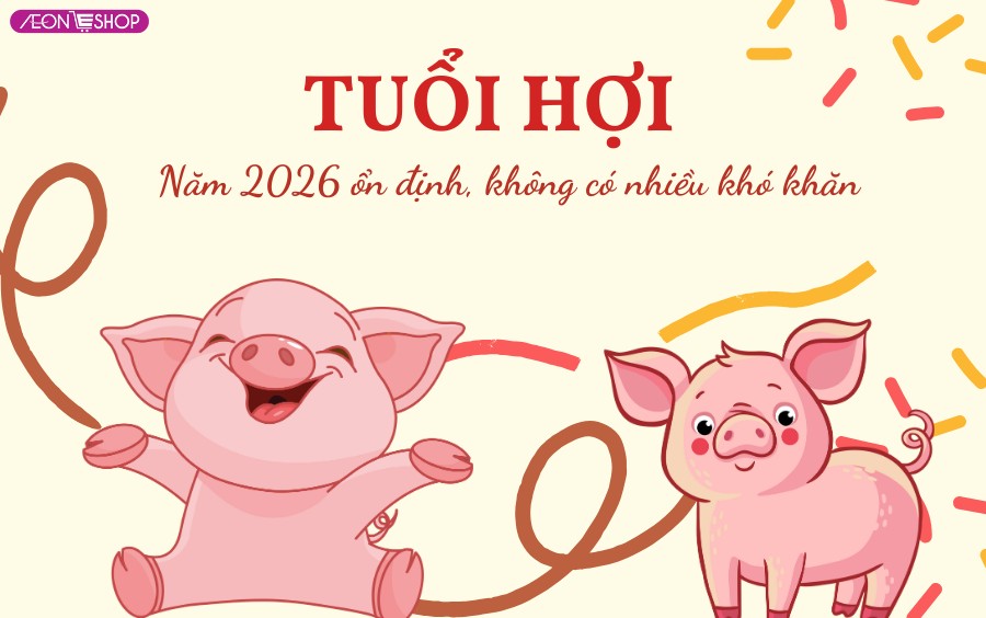 Vận mệnh tuổi Hợi 2026