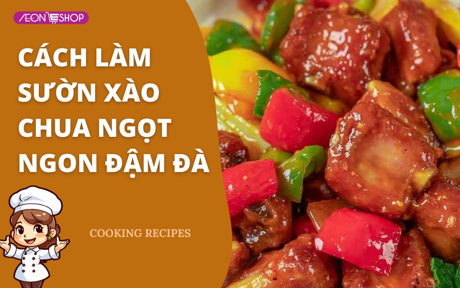 Cách làm sườn xào chua ngọt