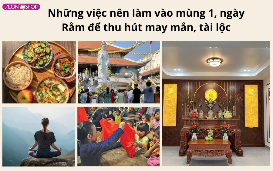 Những việc nên làm vào mùng 1, ngày Rằm