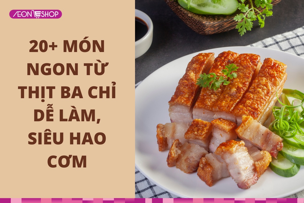 Món ngon từ thịt ba chỉ