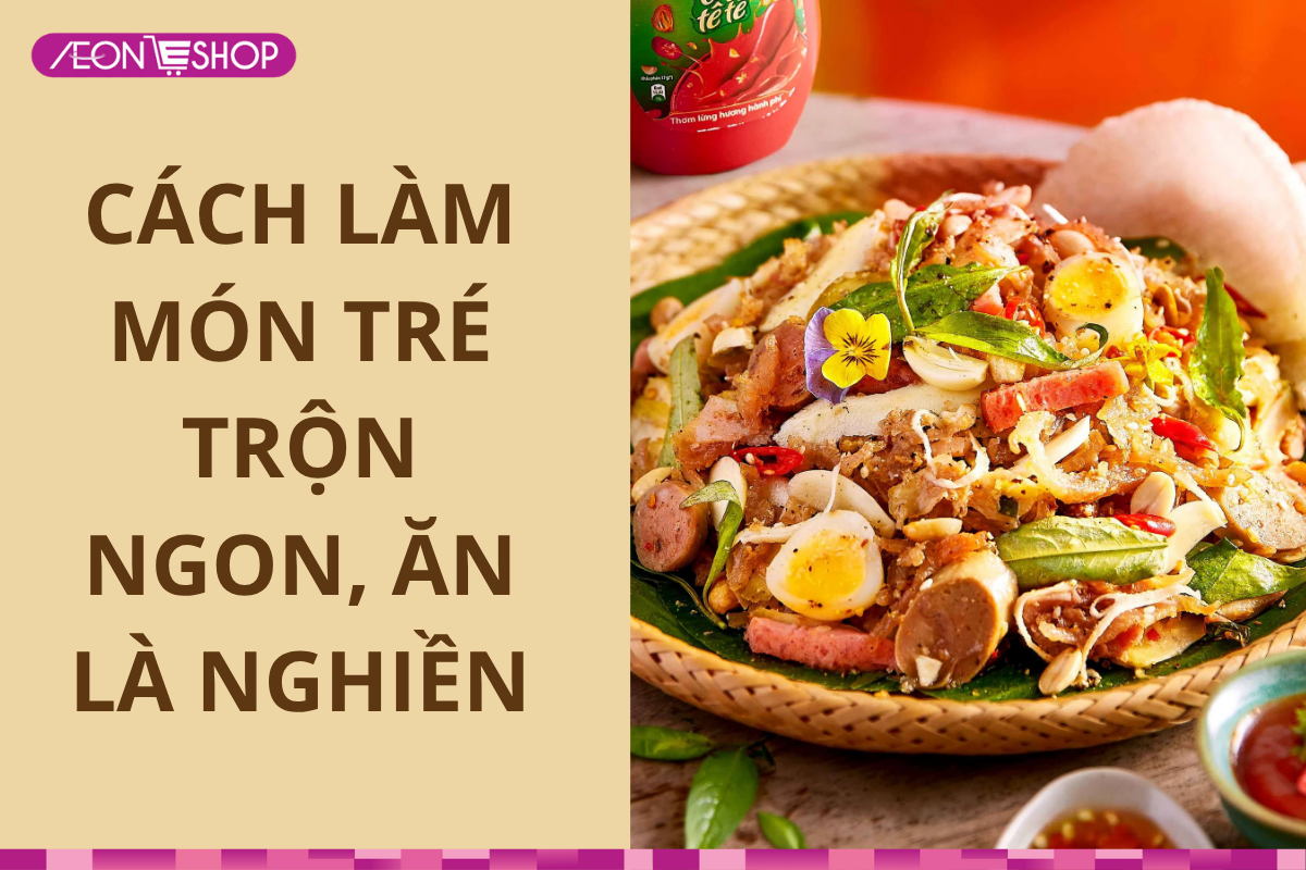 tré trộn​